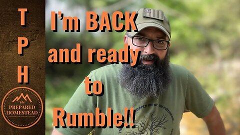 I’m BACK and ready to Rumble!!!