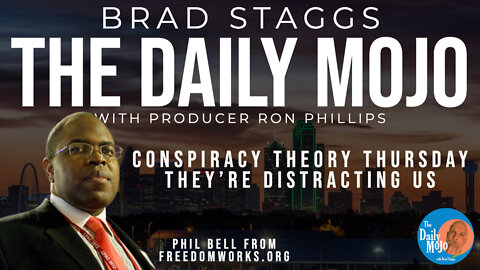 LIVE: Conspiracy Theory Thursday - They’re Distracting Us - The Daily Mojo