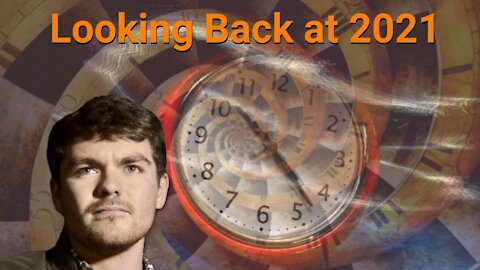 Nick Fuentes || Year in Review: Looking Back at 2021