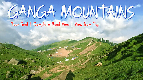 Ganga Mountains Azad Kashmir | Complete Road View | Ganga Mountains Top View & info