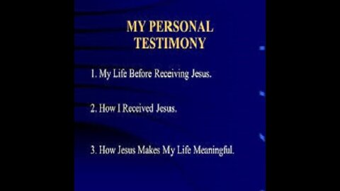 My Personal Salvation Testimony part 2