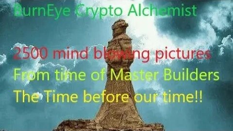 2500 Paradigm changing Mind Blowing pics of the Time b4 Time, when gods romed!