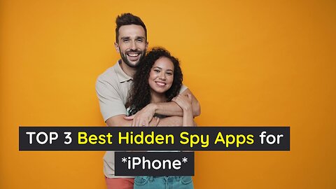 TOP 3 Best Hidden Spy Apps for *iPhone*