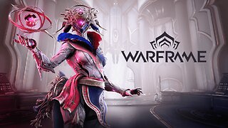 Warframe #5 (Prime Farming/Chill Steam)