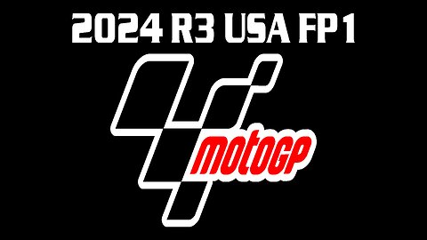 2024 MotoGP Round 3 USA Practice