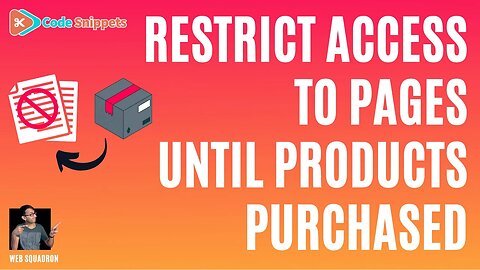 Restrict Access to Wordpress Pages until WooCommerce Product Purchased - Free Code Snippets Cloud