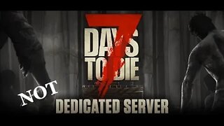 🔴 Alpha 21! Fresh World - 7 Days To Die Livestream EP1