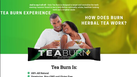 How does Tea Burn Herbal Work? | Tea Burn Experience | Tea Burn Review 2022