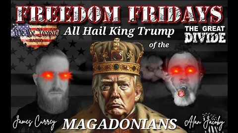 Freedom Friday LIVE 6/16/2023 All Hail King Trump of the MAGADONIANS