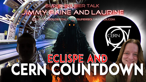Super Soldier Talk – Jimmy Paine & Laurine B - CERN, Eclipse, and Future Updates