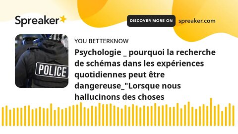 Psychologie _ pourquoi la recherche de schémas dans les expériences quotidiennes peut être dangereus