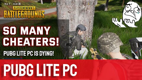 Cheater Invasion! Is Tencent abandoning PUBG Lite PC?