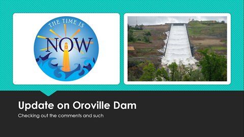 6/24/2019 - Special Episode: Oroville Dam Update