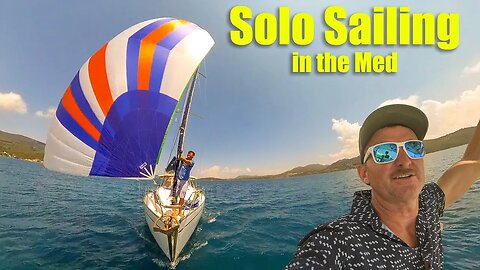 Solo Sailing the Mediterranean
