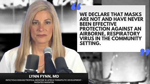 Masks Never Worked and Are Harming Our Children: Dr. Lynn Fynn