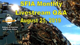 SFIA Monthly Livestream: August 25, 2019