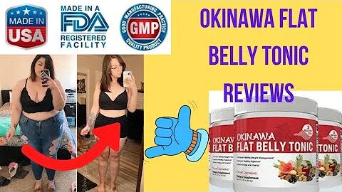 Okinawa Flat Belly Tonic |active weight loss supplement |2021