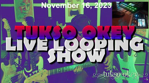 Tukso Okey - Live Looping Show