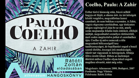 Coelho, Paulo: A ​Zahir. Athenaeum, Budapest, 2007