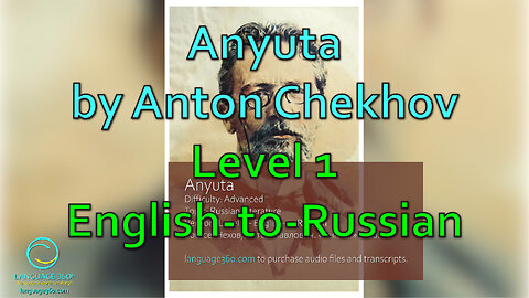 Anyuta: Level 1 - English-to-Russian