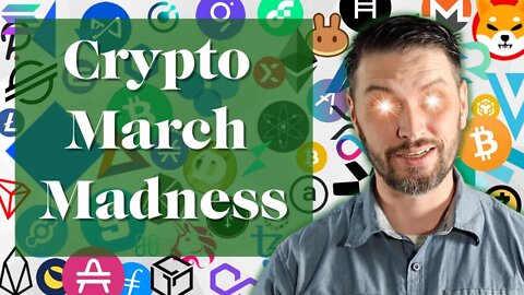 March Madness 2022 | Crypto