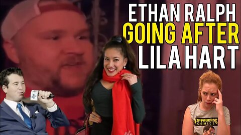 Ethan Ralph of KillStream Going After Comic Lila Hart Because of Alex Stein?! Chrissie Mayr Reacts