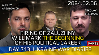 War in Ukraine. Analytics. Day 713 pt2: Firing of Gen.Zaluzhny Will Begin His Political Career (pt2)