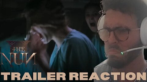 Nun 2 Trailer Reaction