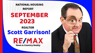 Top Orlando Realtor Scott Garrison | NATIONAL Housing Report for the Entire USA | September 2023