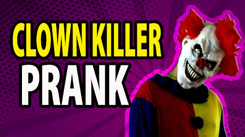 Clown Killer Prank 2020