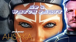 Ahsoka Watch Party Episode 4