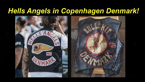 Hells Angels MC vs. Bullshit MC: A Danish Rocker War! [June 3rd, 2022]