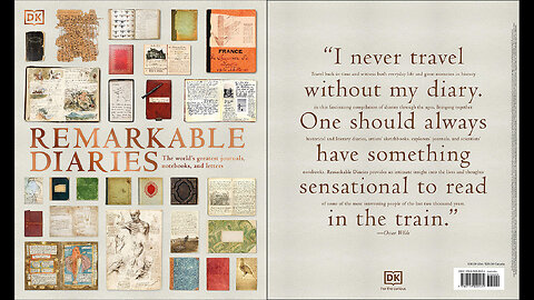 Remarkable Diaries: The World's Greatest Diaries, Journals, Notebooks and Letters