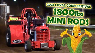2023 Loyal Corn Festival - 1800lbs Mini Rods
