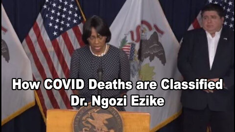 How COVID Deaths are Classified - Dr. Ngozi Ezike