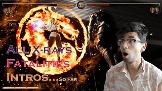 Mortal Kombat 1 | All X-Rays and Fatalities and Intros So Far