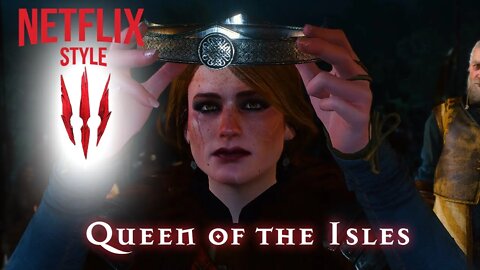 Queen of Skellige : The Witcher 3 (Netflix Style)