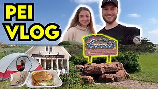 Canada National Park CAMPING VLOG @ Cavendish Beach