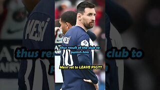 Messi Suspended For Two Weeks By PSG For This?!?