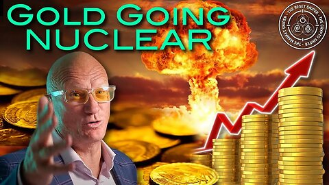 Gold Going NUCLEAR! What Happens When Uranium Fails?