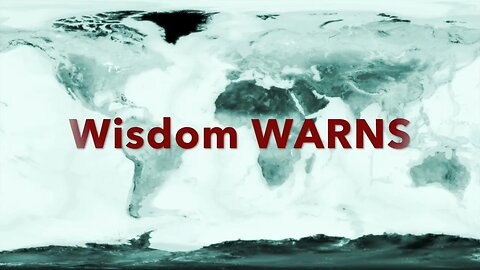 Wisdom Warns