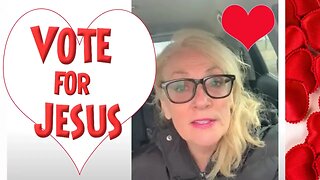God Says It's Time To Vote For Heaven