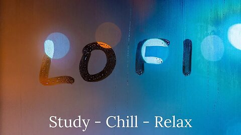 Lofi Music - Focus Music - Lofi Hip Hop - Study Relaxing Music