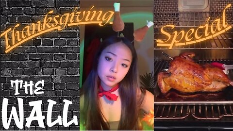 Thanksgiving Special - Women Hitting The Wall