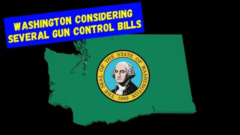 Washington State To Hear Several Gun Control Bills TODAY!