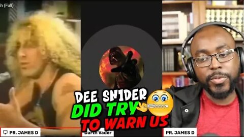 DEE SNIDER - did try to warn us about the coming CENSORSHIP. [Pastor, and Darth Vader Reaction]