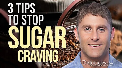 3 Quick Tips to Stop Sugar Cravings.