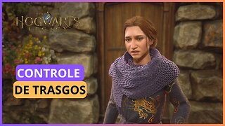 CONTROLE DE TRASGOS | HOGWARTS LEGACY