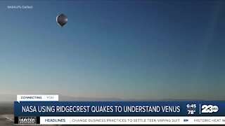 Ridgecrests quakes being studied to better under Venus