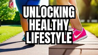 Obstacles to a Healthy Lifestyle: How to overcome the odds!